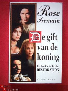 Rose Tremain De gift van de Koning - 1