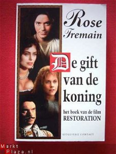 Rose Tremain  De gift van de Koning