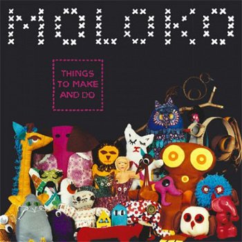 CD - Moloko - Things to make and do - 1