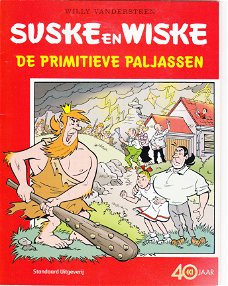 Willy Vandersteen Suske en Wiske De primitieve paljassen
