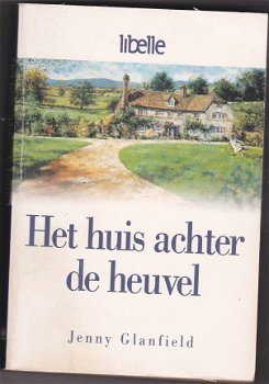 Jenny Glanfield Het huis achter de heuvel - 1