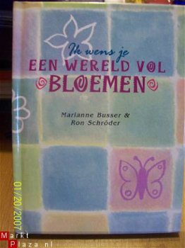 Geboortewensen Een wereld vol Bloemen Busser Schroder - 1