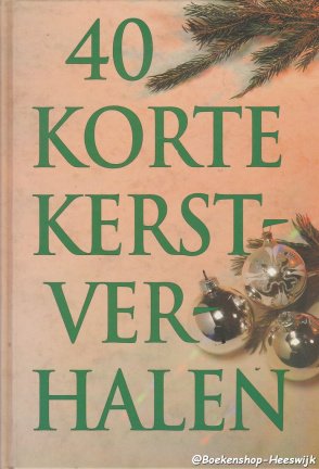 Diverse auteurs - 40 Korte kerstverhalen - nr. 1