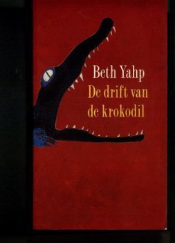 Beth Yahp De drift van een krokodil - 1