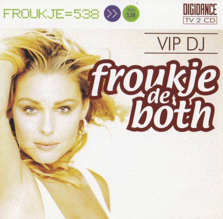 Froukje De Both – VIP DJ - Froukje De Both ( 2 Discs CD & CDRom) - nr. 1