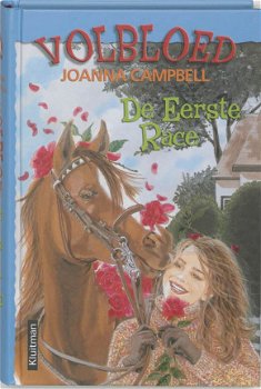Joanna Campbell - Volbloed - De Eerste Race (Hardcover/Gebonden) Kinderjury - 1