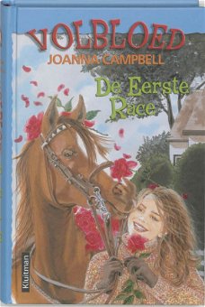 Joanna Campbell  -  Volbloed - De Eerste Race  (Hardcover/Gebonden)  Kinderjury