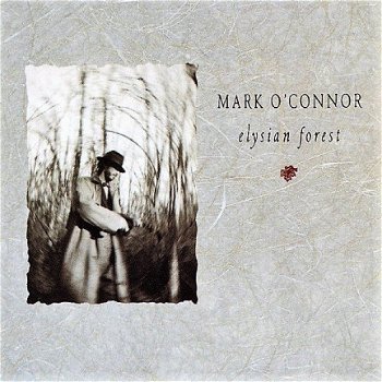 LP - Mark O'Connor - Elysian forest - 0