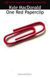 Kyle MacDonald One Red Paperclip - 1