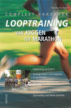 Compleet handboek looptraining van joggen tot marathon - 1