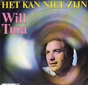 Will Tura : Het Kan Niet Zijn (1969) - 0