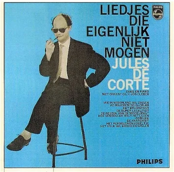 LP - Jules de Corte - Liedjes die eigenlijk niet mogen - 0