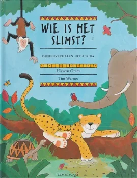 WIE IS HET SLIMST - Hiawyn Oram - 0