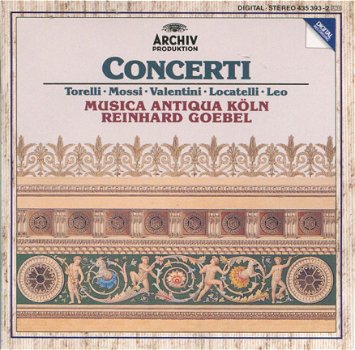 Reinhard Goebel ‎ - Torelli*, Mossi*, Valentini*, Locatelli*, Leo*, Musica Antiqua Köln, – Concerti - 1