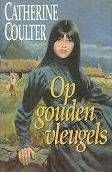 Catherine Coulter Op gouden vleugels