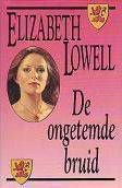 Elizabeth Lowell De ongetemde bruid - 1