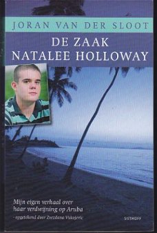 Joran van der Sloot - De zaak Natalee Holloway