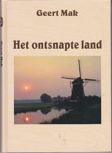 Geert Mak - Het ontsnapte land