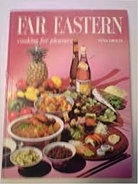 Nina Froud - Far Eastern Cooking (Cooking for Pleasure) Hardcover/Gebonden  (Engelstalig)