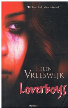 Helen Vreeswijk - Loverboys ( Young Adult / jeugdthriller )