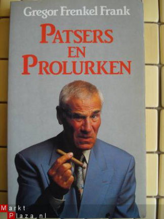 Gregor Frenkel Frank - Patsers en Prolurken. - nr. 1