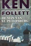 Ken Follett De man Van St. Pettersburg