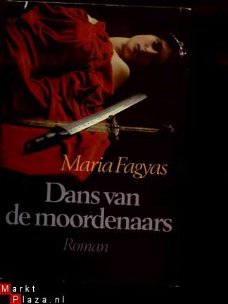 Maria Fagyas Dans van de moordenaars