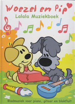 WOEZEL EN PIP LALALA MUZIEKBOEK - Guusje Nederhorst (2) - 0