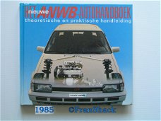 [1985] HET nieuwe ANWB-AUTOHANDBOEK, Red. Drenth e.a., Kluwer