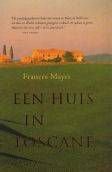 Francis Mayes Een huis in Toscane