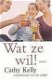 Cathy Kelly - Wat ze wil! - 1 - Thumbnail