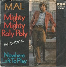 Mal ‎: Mighty Mighty And Roly Poly (1971)
