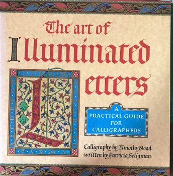The art of illuminated letters, Timothy Noad - 1