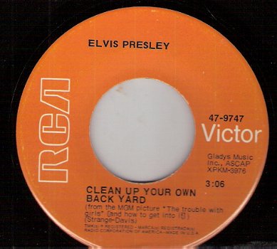 Elvis Presley- Clean Up Your Own Back Yard & The Fair Is Moving On 1969- - 1