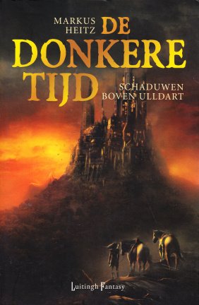 SCHADUWEN BOVEN ULLDART, DE DONKERE TIJD boek 1 - Markus Heitz - nr. 1