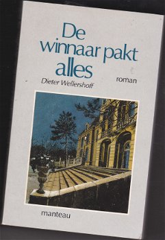 Dieter Wellershoff De winnaar pakt alles - 1