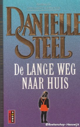 Steel, Danielle - De Lange weg naar huis - nr. 1