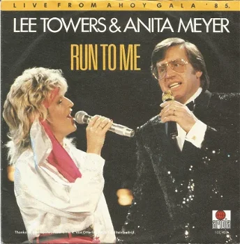 Lee Towers & Anita Meyer : Run To Me (1985) - 1