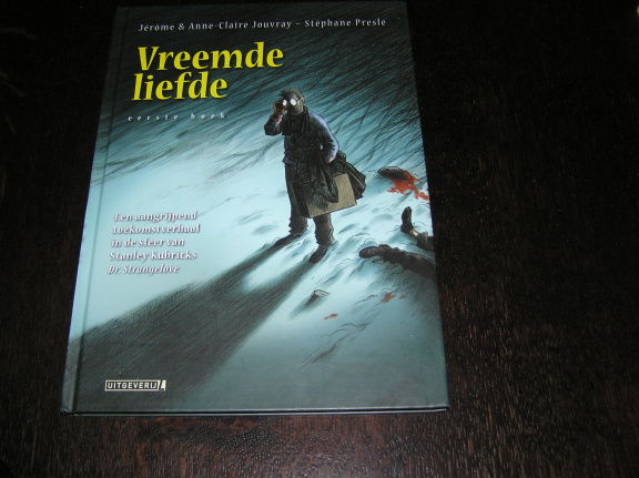 Vreemde liefde eerste boek(HC) - nr. 1