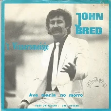 John Bred ‎:  't Vissersmeisje (1981)