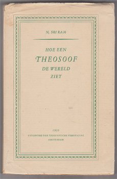 N. Sri Ram: Hoe een theosoof de wereld ziet - 1