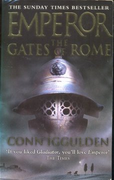 Emperor the Gates of Rome - Conn Iggulden