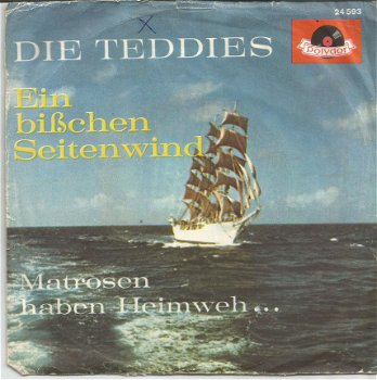 Die Teddies ‎: Matrosen Haben Heimweh ..(1961) - 1