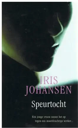 Iris Johansen = De speurtocht - pocket - nr. 1