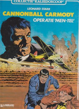 Cannonball Carmody Operatie 'Men-Tel' hardcover - 1