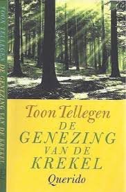 Toon Tellegen - De Genezing Van De Krekel - 1