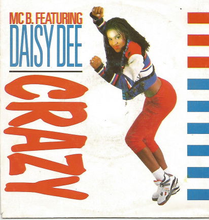 MC B. Featuring Daisy Dee : Crazy (1990) - nr. 1