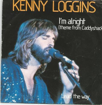 Kenny Loggins ‎: I'm Alright (Theme From 