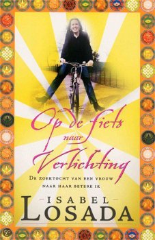 Isabel Losada - Op De Fiets Naar Verlichting - 1