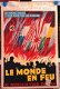 Filmposter Le monde en feu / De Wereld in vuur en vlam - 1 - Thumbnail